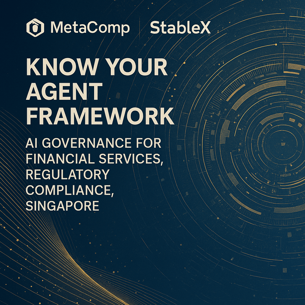 MetaComp StableX: The First AI Agent Governance Framework for Regulated Financial Services
